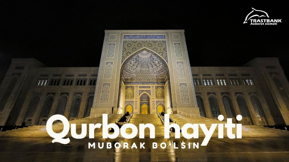 Qurbon hayiti muborak bo‘lsin!