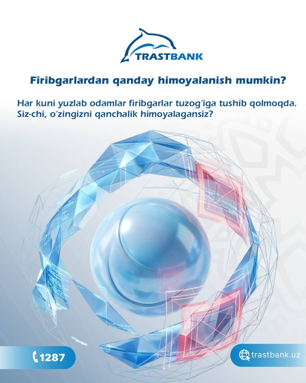 Firibgarlardan himoyalanishning oddiy qoidalari